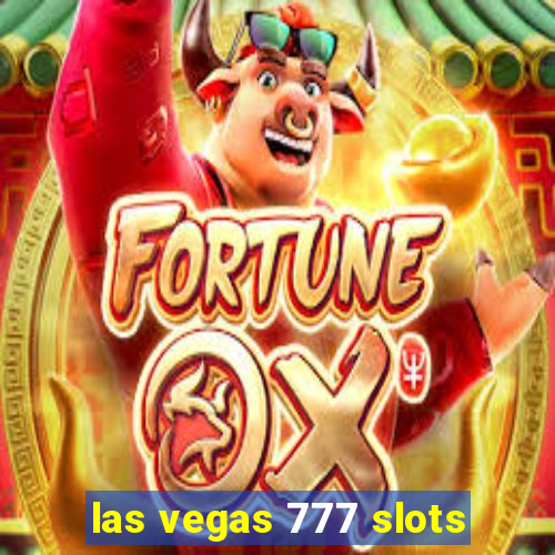 las vegas 777 slots