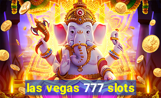 las vegas 777 slots