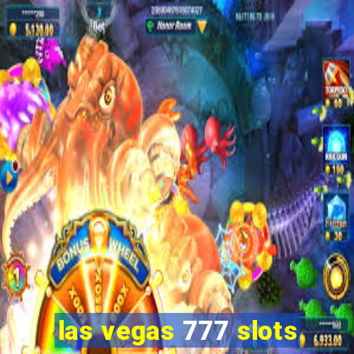 las vegas 777 slots