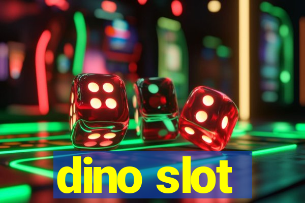 dino slot