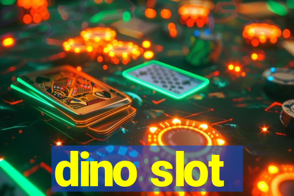 dino slot