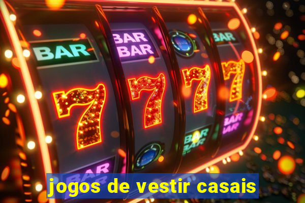 jogos de vestir casais