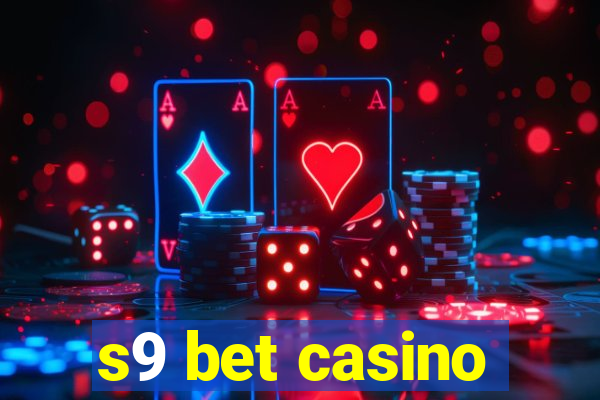 s9 bet casino