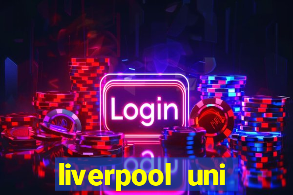 liverpool uni clearing hotline