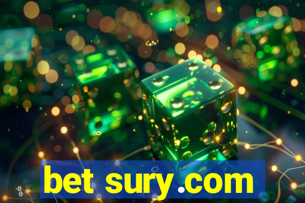 bet sury.com