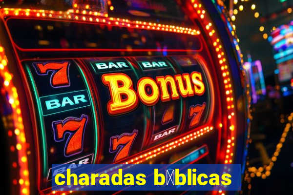 charadas b铆blicas