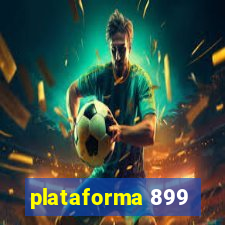 plataforma 899