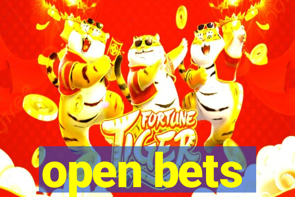 open bets