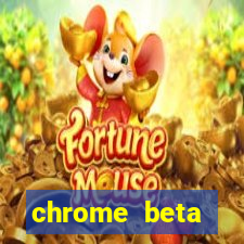 chrome beta download pc