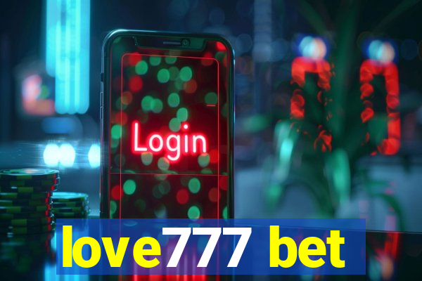 love777 bet