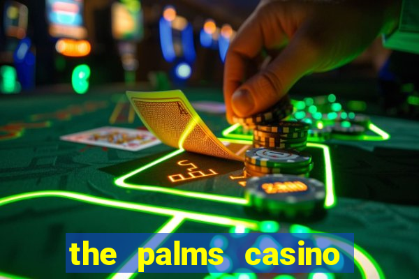 the palms casino resort las vegas hotel