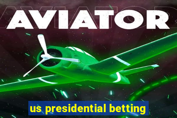 us presidential betting