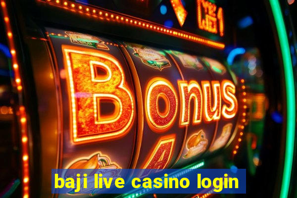 baji live casino login