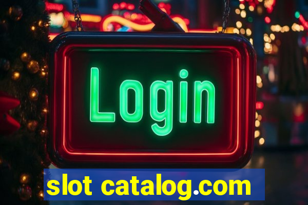 slot catalog.com