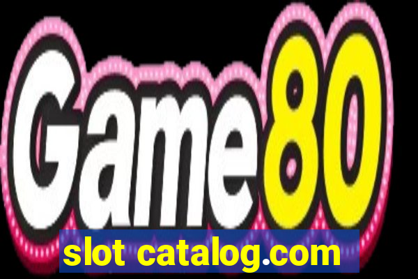 slot catalog.com