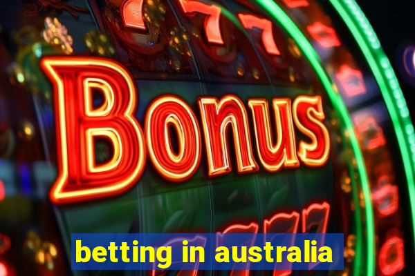 betting in australia