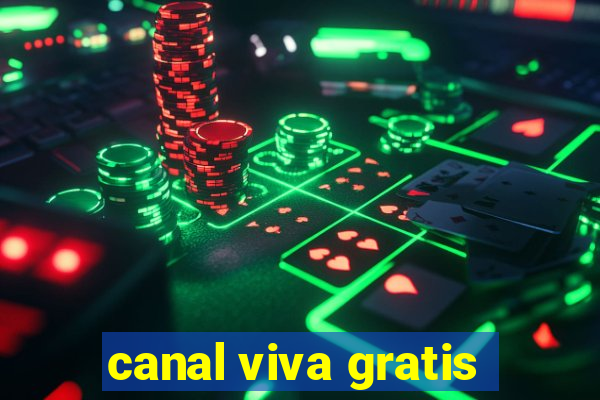 canal viva gratis