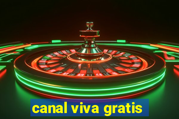 canal viva gratis