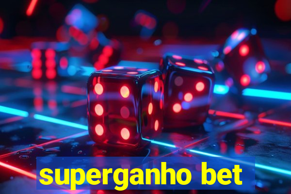 superganho bet