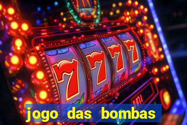 jogo das bombas que ganha dinheiro