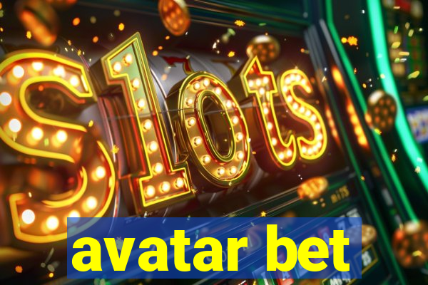 avatar bet