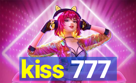 kiss 777