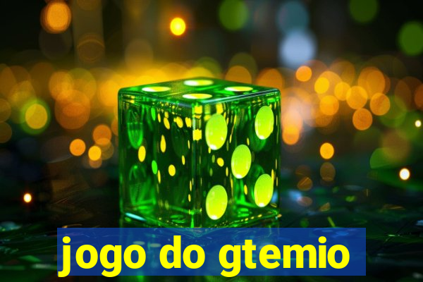 jogo do gtemio