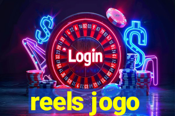 reels jogo