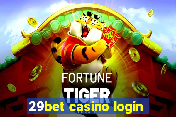 29bet casino login