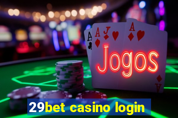 29bet casino login