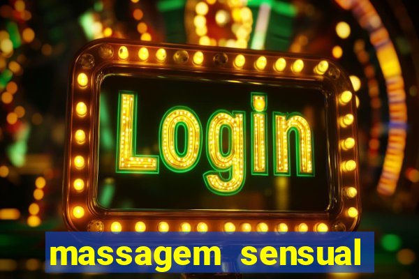 massagem sensual barra funda