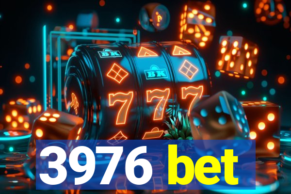 3976 bet