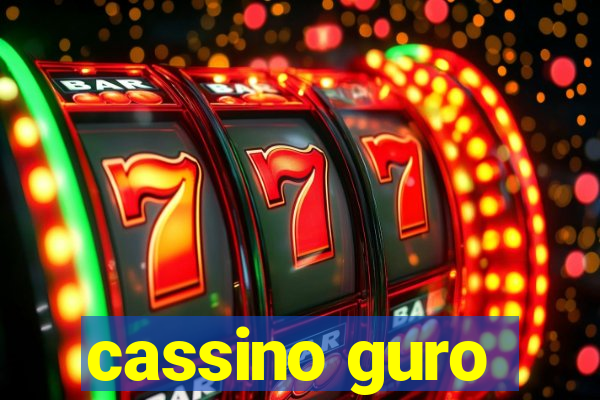 cassino guro