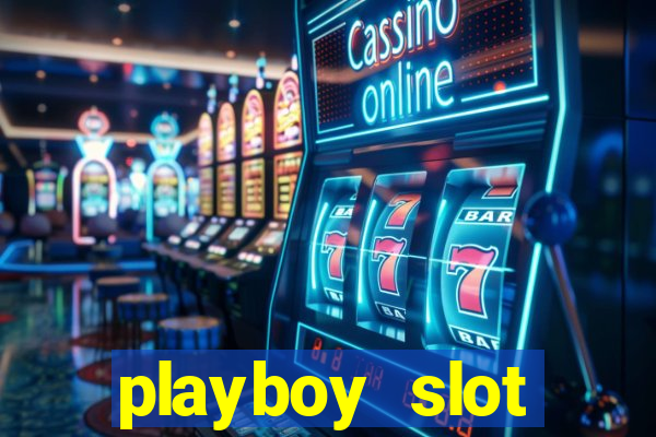 playboy slot machine big win