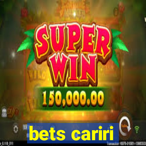 bets cariri