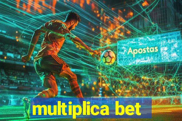 multiplica bet