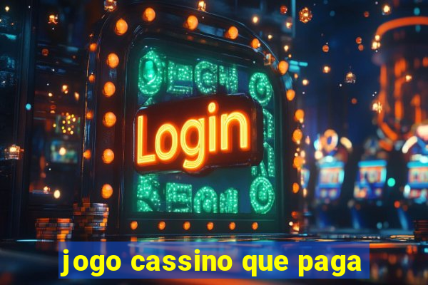 jogo cassino que paga