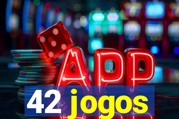 42 jogos