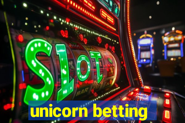 unicorn betting