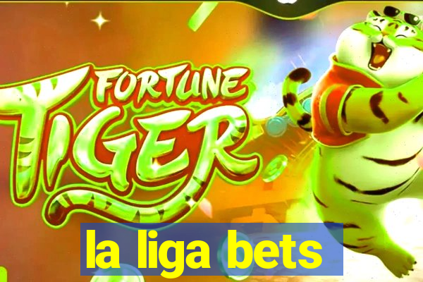 la liga bets