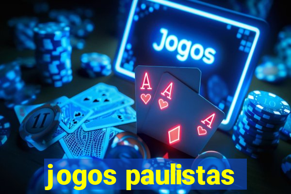 jogos paulistas