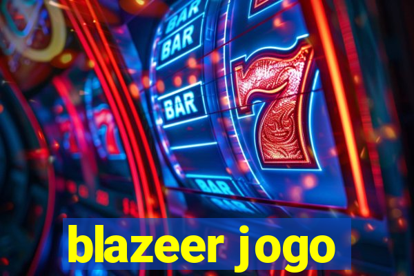 blazeer jogo