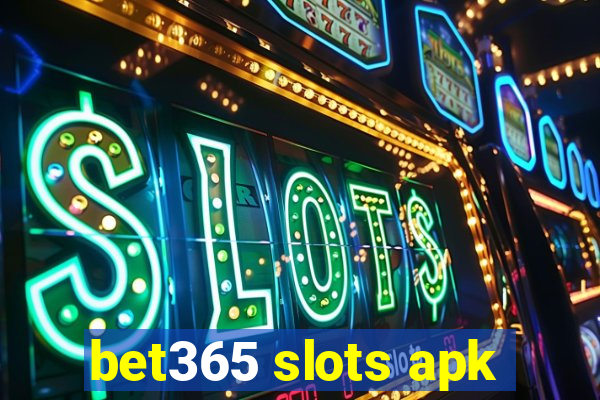 bet365 slots apk