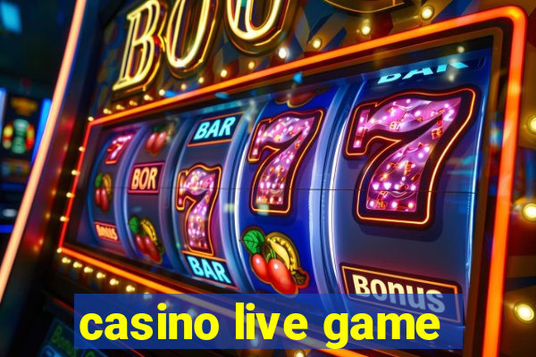 casino live game