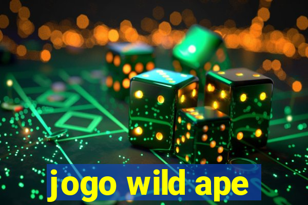 jogo wild ape