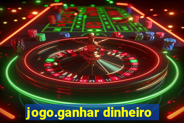 jogo.ganhar dinheiro