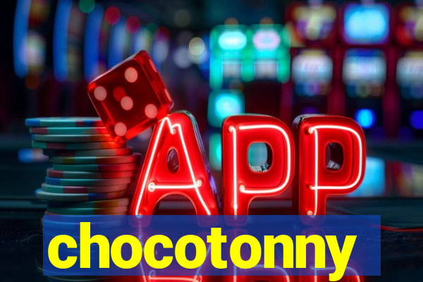 chocotonny