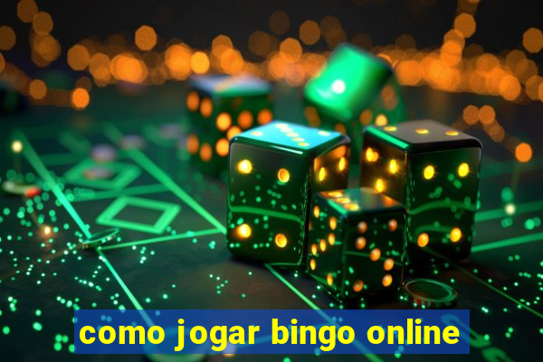 como jogar bingo online