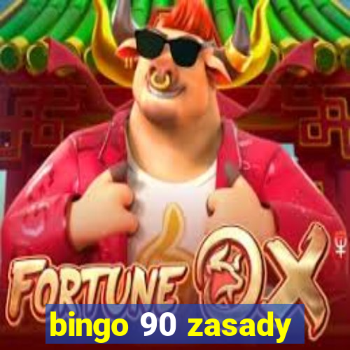 bingo 90 zasady