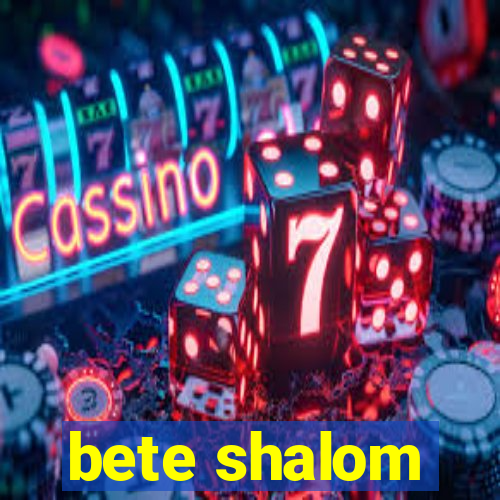 bete shalom